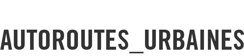 Autoroutes_urbaines