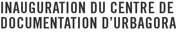 Inauguration du centre de documentation d'urbAgora